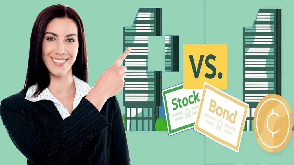STOCKS AND BONDS: WHAT'S THE DIFFERENCE?
